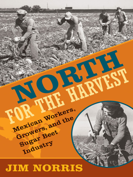 Title details for North for the Harvest by Jim  Norris - Available